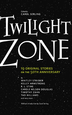 Twilight Zone: 19 Original Stories on the 50th Anniversary