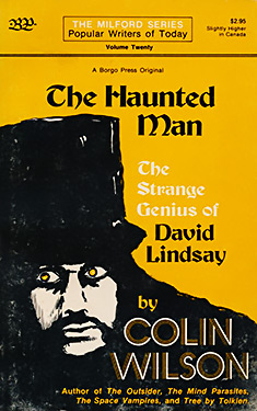 The Haunted Man:  The Strange Genius of David Lindsay