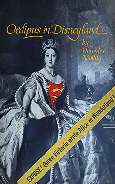 Oedipus in Disneyland:  Queen Victoria's Reincarnation as Superman