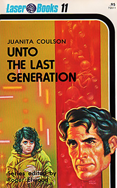 Unto the Last Generation