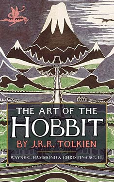 The Art of The Hobbit by J.R.R. Tolkien