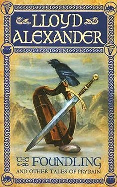 The Foundling and Other Tales of Prydain