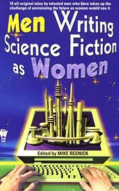 Men Writing Science Fiction as Women