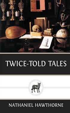 Twice-Told Tales