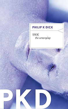 Ubik:  The Screenplay