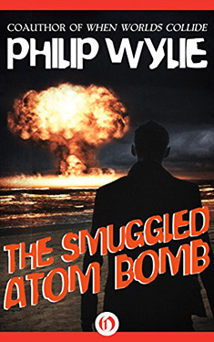 The Smuggled Atom Bomb