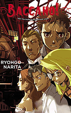 Baccano!, Vol. 2:  1931 The Grand Punk Railroad: Local