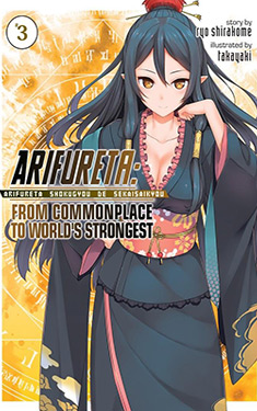 Arifureta, Vol. 3:  From Commonplace to World's Strongest