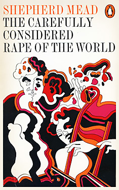 The Carefully Considered Rape of the World:  A Novel About the Unspeakable