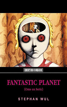 Fantastic Planet