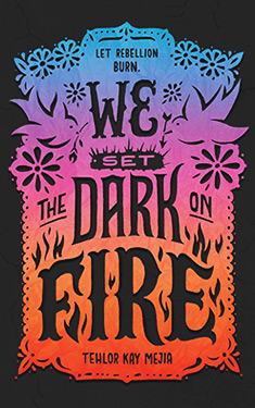 We Set the Dark on Fire