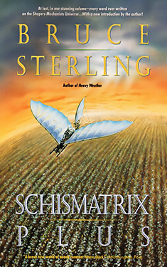 Schismatrix Plus