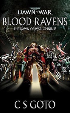 Blood Ravens:  The Dawn of War Omnibus