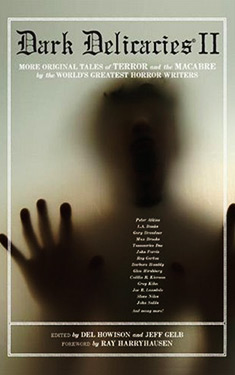 Dark Delicacies II:  Fear