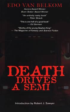 Death Drives a Semi