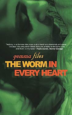 The Worm in Every Heart