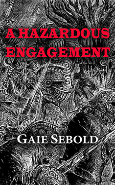 A Hazardous Engagement