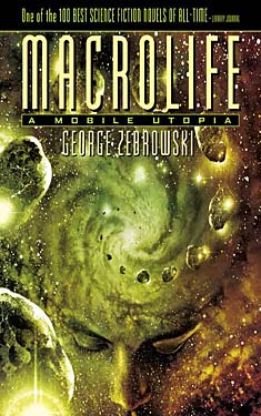 Macrolife:  A Mobile Utopia