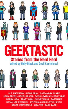 Geektastic:  Stories from the Nerd Herd