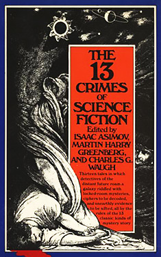 The 13 Crimes of Science Fiction