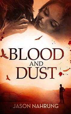 Blood and Dust