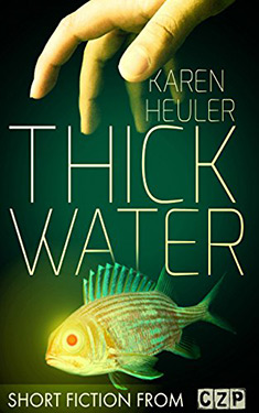 Thick Water