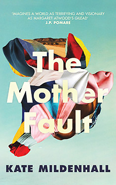 The Mother Fault