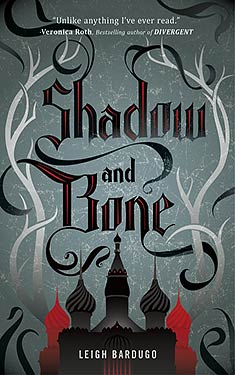 Shadow and Bone