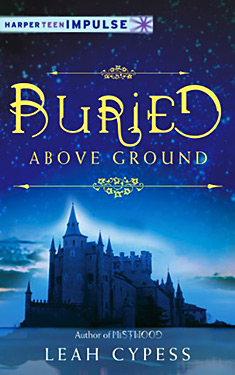 Buried Above Ground