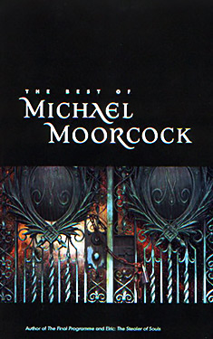 The Best of Michael Moorcock