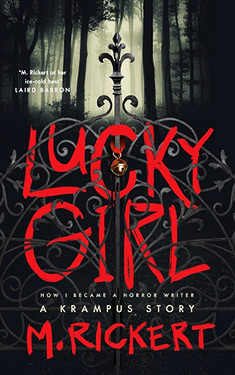 Lucky Girl:  How I Became a Horror Writer