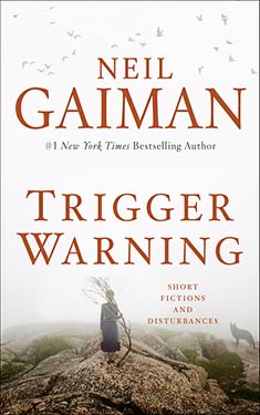 Trigger Warning:  Short Fictions and Disturbances