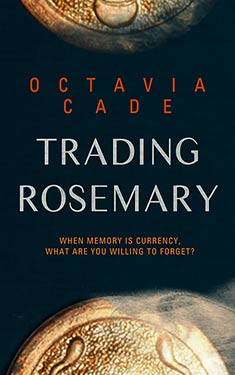 Trading Rosemary