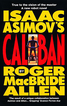 Isaac Asimov's Caliban