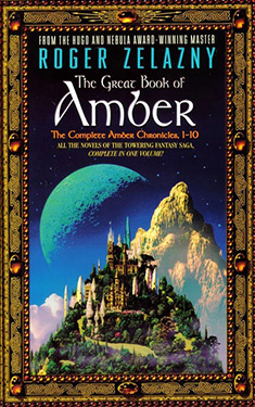 The Great Book of Amber:  The Complete Amber Chronicles 1-10