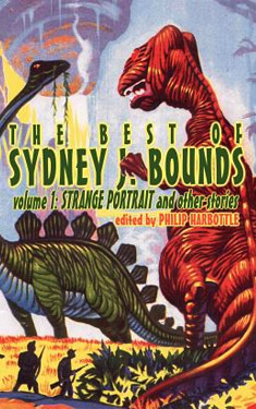 The Best of Sydney J. Bounds, Volume 1:  Strange Portrait and Other Stories