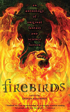 Firebirds:  An Anthology of Original Speculative Fiction