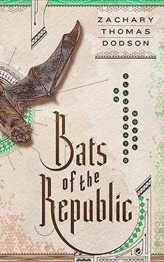 Bats of the Republic:  An Illuminated Novel