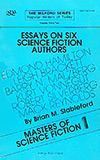 Masters of Science Fiction: Essays on Six Science Fiction Authors