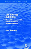 The Entropy Exhibition