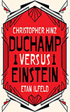 Duchamp Versus Einstein