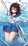 Strike the Blood, Vol. 22