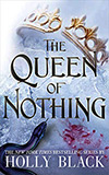 The Queen of Nothing