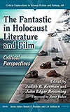 The Fantastic in Holocaust Literature and Film