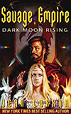 Savage Empire: Dark Moon Rising