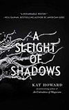 A Sleight of Shadows