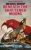 Beneath the Shattered Moons