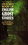 The Oxford Book of English Ghost Stories