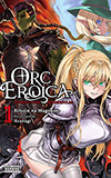 Orc Eroica, Vol. 1