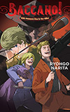 Baccano!, Vol. 16